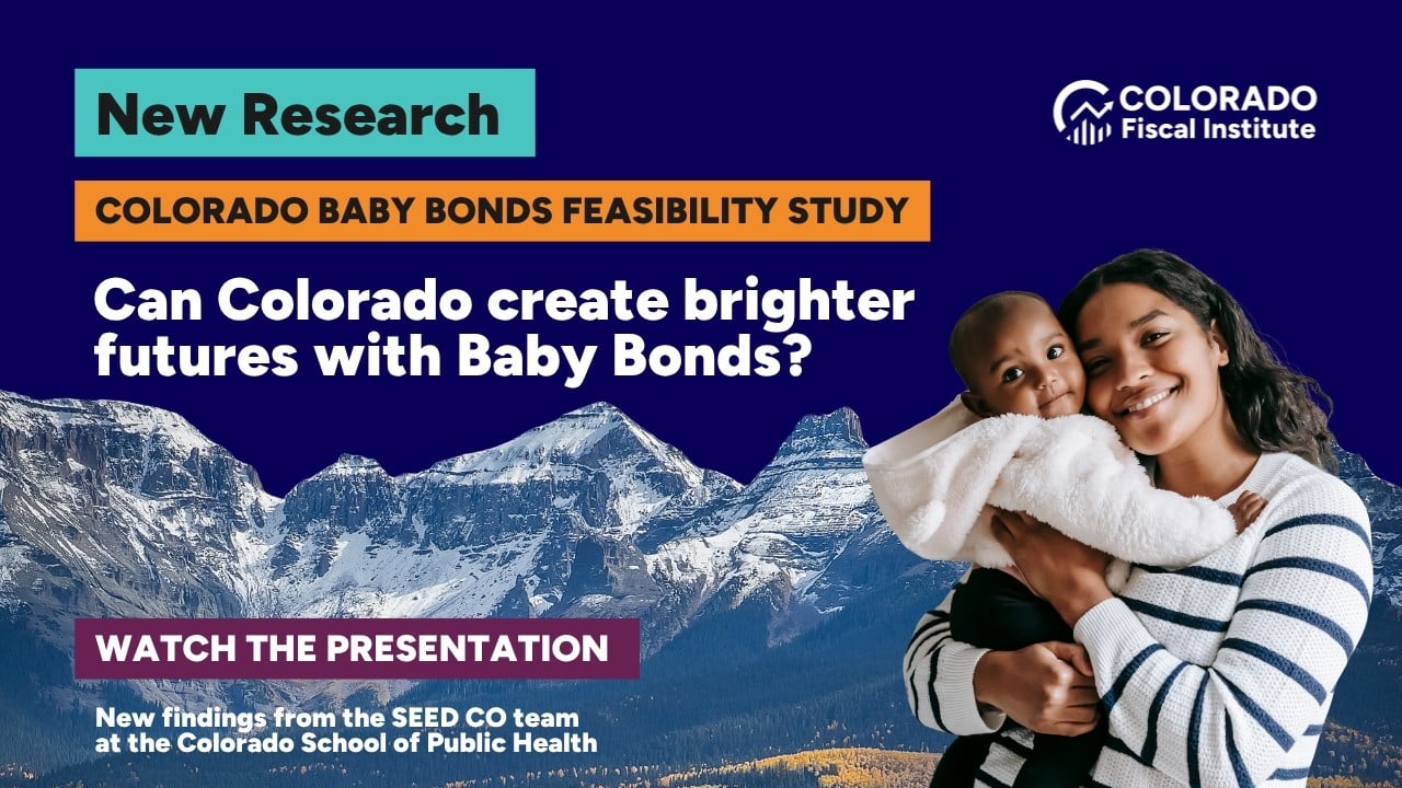 Can Colorado Create Brighter Futures With Baby Bonds? | New SEED CO Research